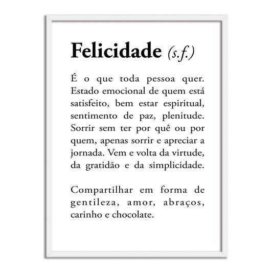 Quadro Decorativo Significado da Palavra Felicidade