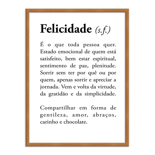 Quadro Decorativo Significado da Palavra Felicidade