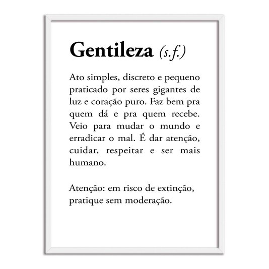 Quadro Decorativo Significado da Palavra Gentileza