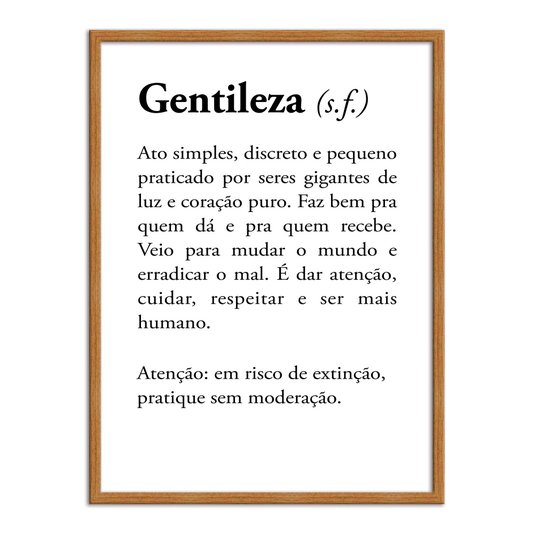 Quadro Decorativo Significado da Palavra Gentileza
