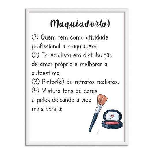 Quadro Decorativo Significado De Maquiadora
