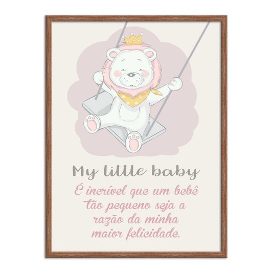 Quadro Decorativo Urso Com Coroa Frase: "My Little Baby"