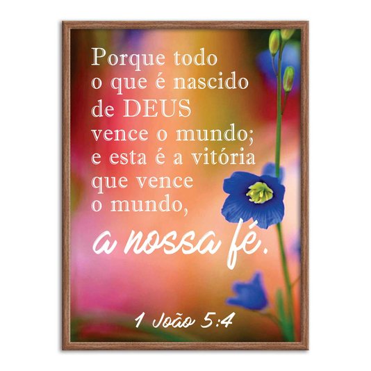 Quadro Decorativo Versículo Bíblico 1 João 5:4