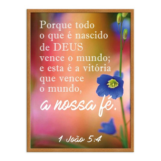 Quadro Decorativo Versículo Bíblico 1 João 5:4