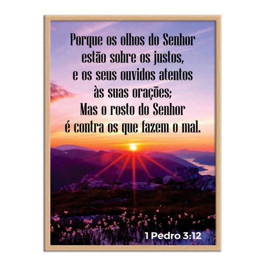 Quadro Decorativo Versículo Bíblico 1 Pedro 3:12