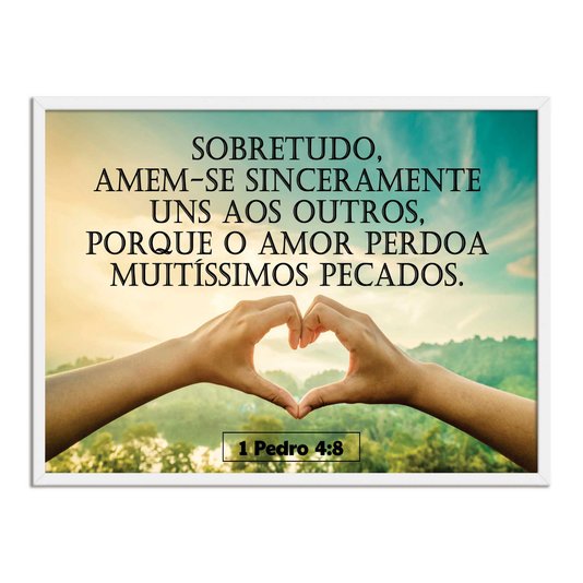 Quadro Decorativo Versículo Bíblico 1 Pedro 4:8