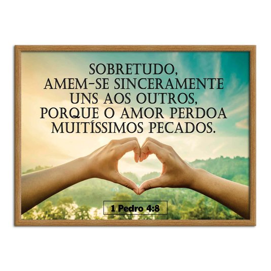 Quadro Decorativo Versículo Bíblico 1 Pedro 4:8