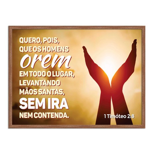 Quadro Decorativo Versículo Bíblico 1 Timóteo 2:8