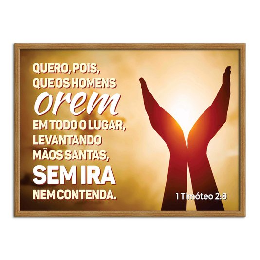 Quadro Decorativo Versículo Bíblico 1 Timóteo 2:8
