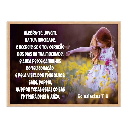 Quadro Decorativo Versículo Bíblico Eclesiastes 11:9