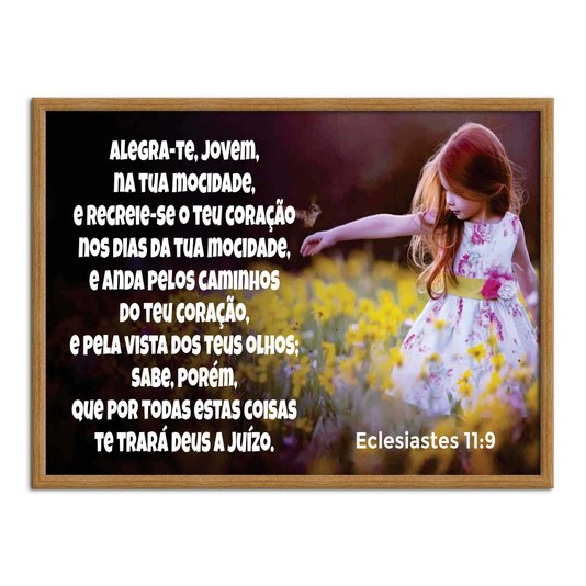 Quadro Decorativo Versículo Bíblico Eclesiastes 11:9