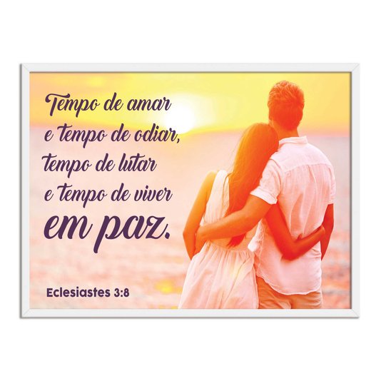 Quadro Decorativo Versículo Bíblico Eclesiastes 3:8