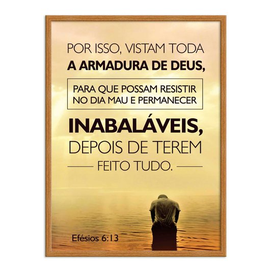 Quadro Decorativo Versículo Bíblico Efésios 6:13