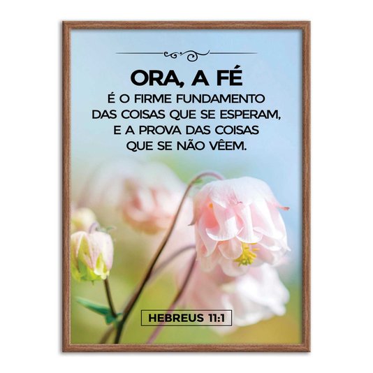 Quadro Decorativo Versículo Bíblico Hebreus 11:1