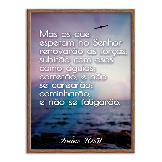 Quadro Decorativo Versículo Bíblico Isaías 40:31