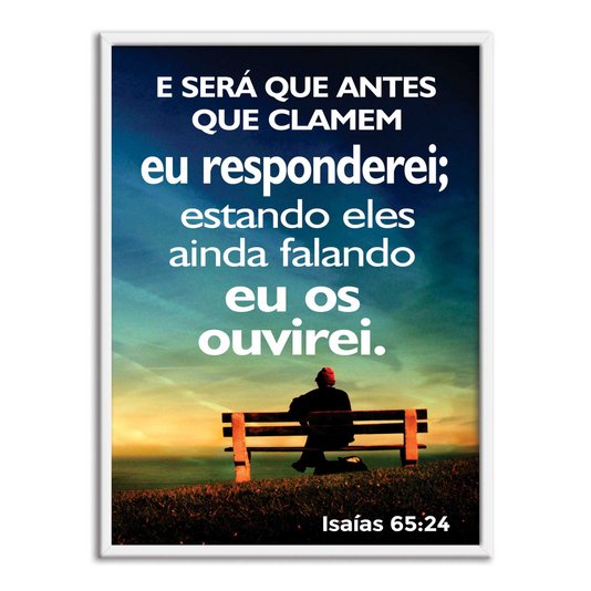 Quadro Decorativo Versículo Bíblico Isaías 65:24