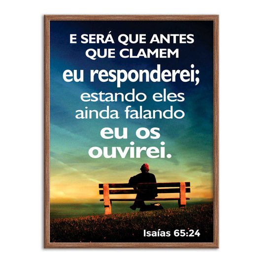 Quadro Decorativo Versículo Bíblico Isaías 65:24