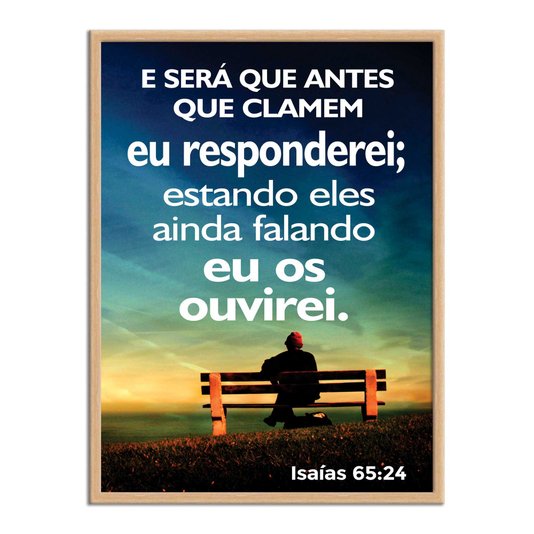 Quadro Decorativo Versículo Bíblico Isaías 65:24