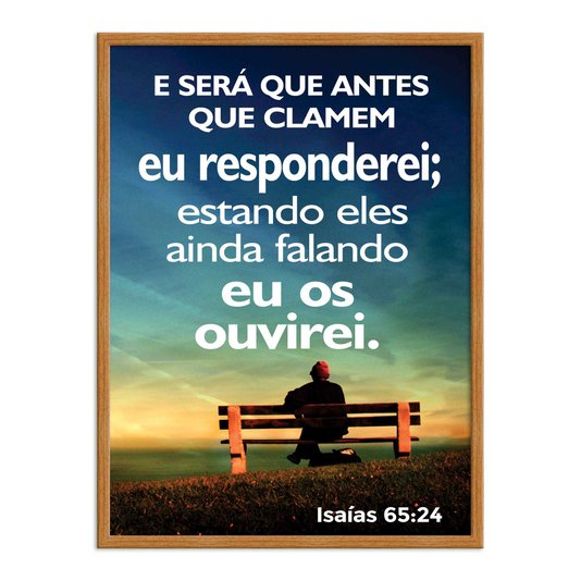 Quadro Decorativo Versículo Bíblico Isaías 65:24