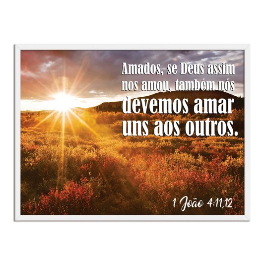Quadro Decorativo Versículo Bíblico João 4:11,12