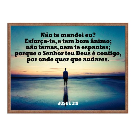 Quadro Decorativo Versículo Bíblico Josué 1:9