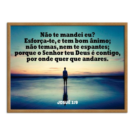 Quadro Decorativo Versículo Bíblico Josué 1:9