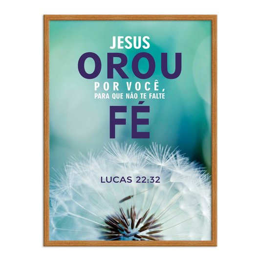 Quadro Decorativo Versículo Bíblico Lucas 22:32