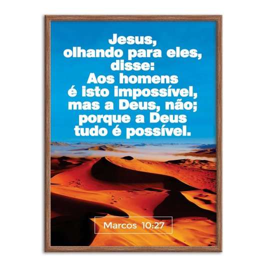 Quadro Decorativo Versículo Bíblico Marcos 10:27