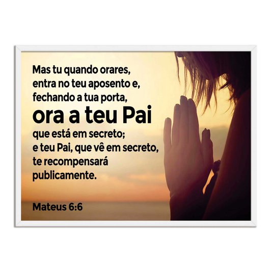 Quadro Decorativo Versículo Bíblico Mateus 6:6