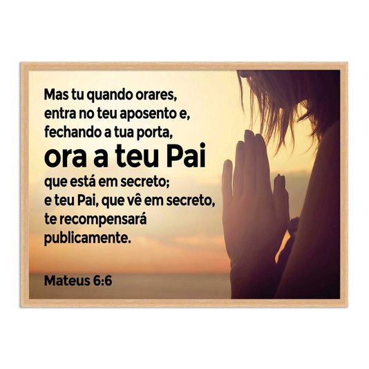 Quadro Decorativo Versículo Bíblico Mateus 6:6