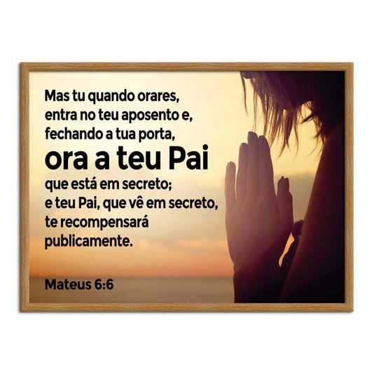 Quadro Decorativo Versículo Bíblico Mateus 6:6
