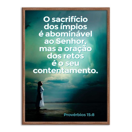 Quadro Decorativo Versículo Bíblico Provérbios 15:8