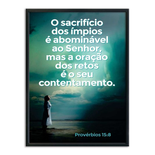 Quadro Decorativo Versículo Bíblico Provérbios 15:8