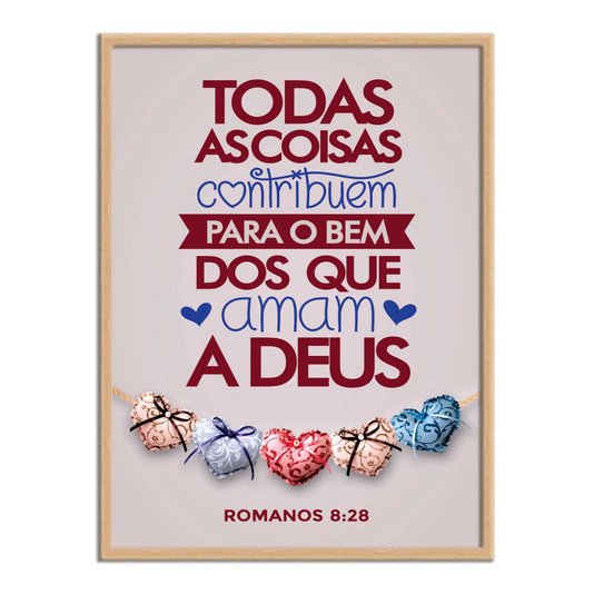Quadro Decorativo Versículo Bíblico Romanos 8:28