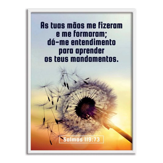 Quadro Decorativo Versículo Bíblico Salmos 119:73