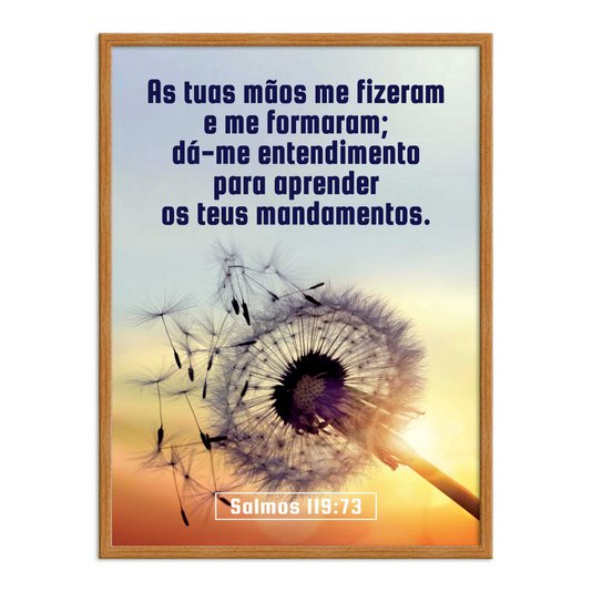 Quadro Decorativo Versículo Bíblico Salmos 119:73