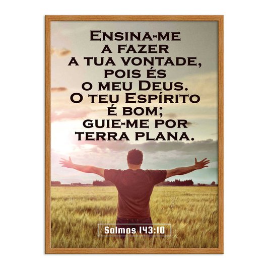 Quadro Decorativo Versículo Bíblico Salmos 143:10