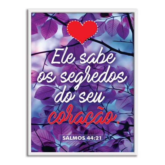 Quadro Decorativo Versículo Bíblico Salmos 44:21