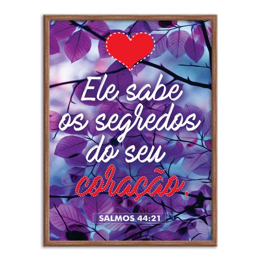 Quadro Decorativo Versículo Bíblico Salmos 44:21