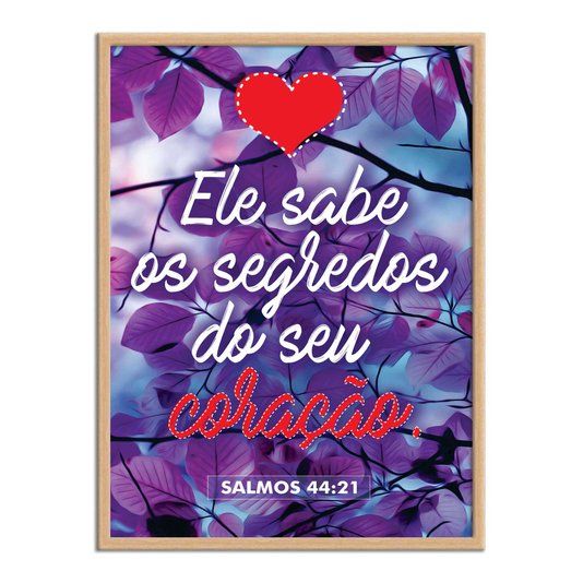 Quadro Decorativo Versículo Bíblico Salmos 44:21