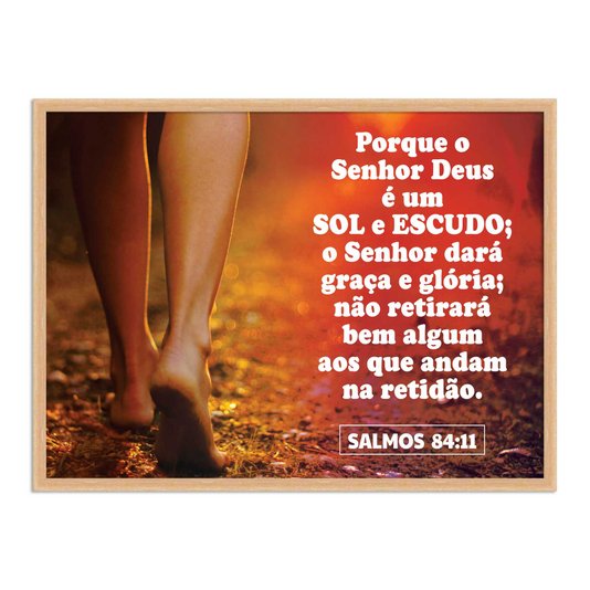 Quadro Decorativo Versículo Bíblico Salmos 84:11