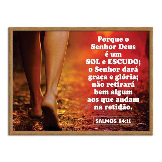 Quadro Decorativo Versículo Bíblico Salmos 84:11