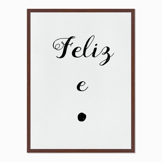 Quadro em Tela Canvas Feliz e Ponto