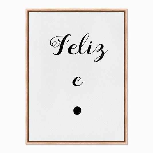 Quadro em Tela Canvas Feliz e Ponto