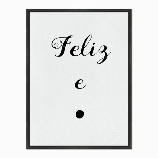 Quadro em Tela Canvas Feliz e Ponto