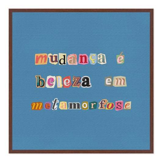 Quadro em Tela Canvas Frase Com Colagens Abstratas