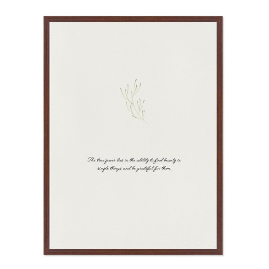 Quadro Em Tela Canvas Frase The True Power Lies In The Ability To Find Beauty In Simple Things And Be Grateful For Them