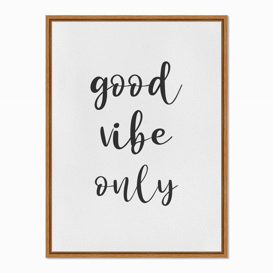 Quadro em Tela Canvas Good Vibe Only