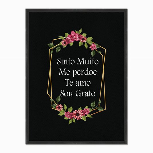 Quadro em Tela Canvas Hooponopono Sinto Muito, Me Perdoe, Te Amo, Sou Grato