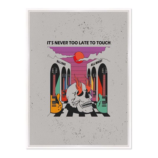 Quadro Em Tela Canvas Rock and Roll It's Never Too Late To Touch